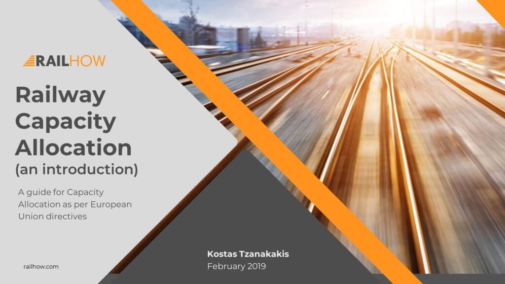 Railway Capacity Allocation (an introduction) Railhow